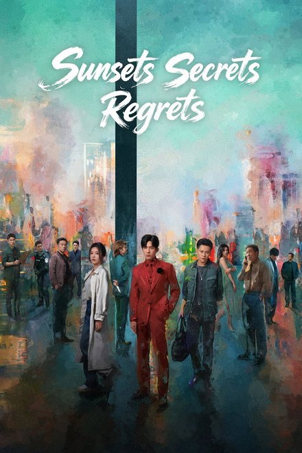 Poster of Sunsets Secrets Regrets (2026)