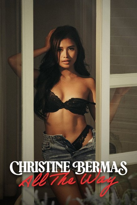 Poster of Christine Bermas: All The Way (2026)