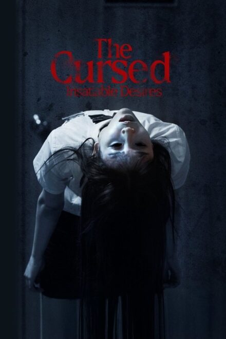 Poster of The Cursed: Insatiable Desires (2025)
